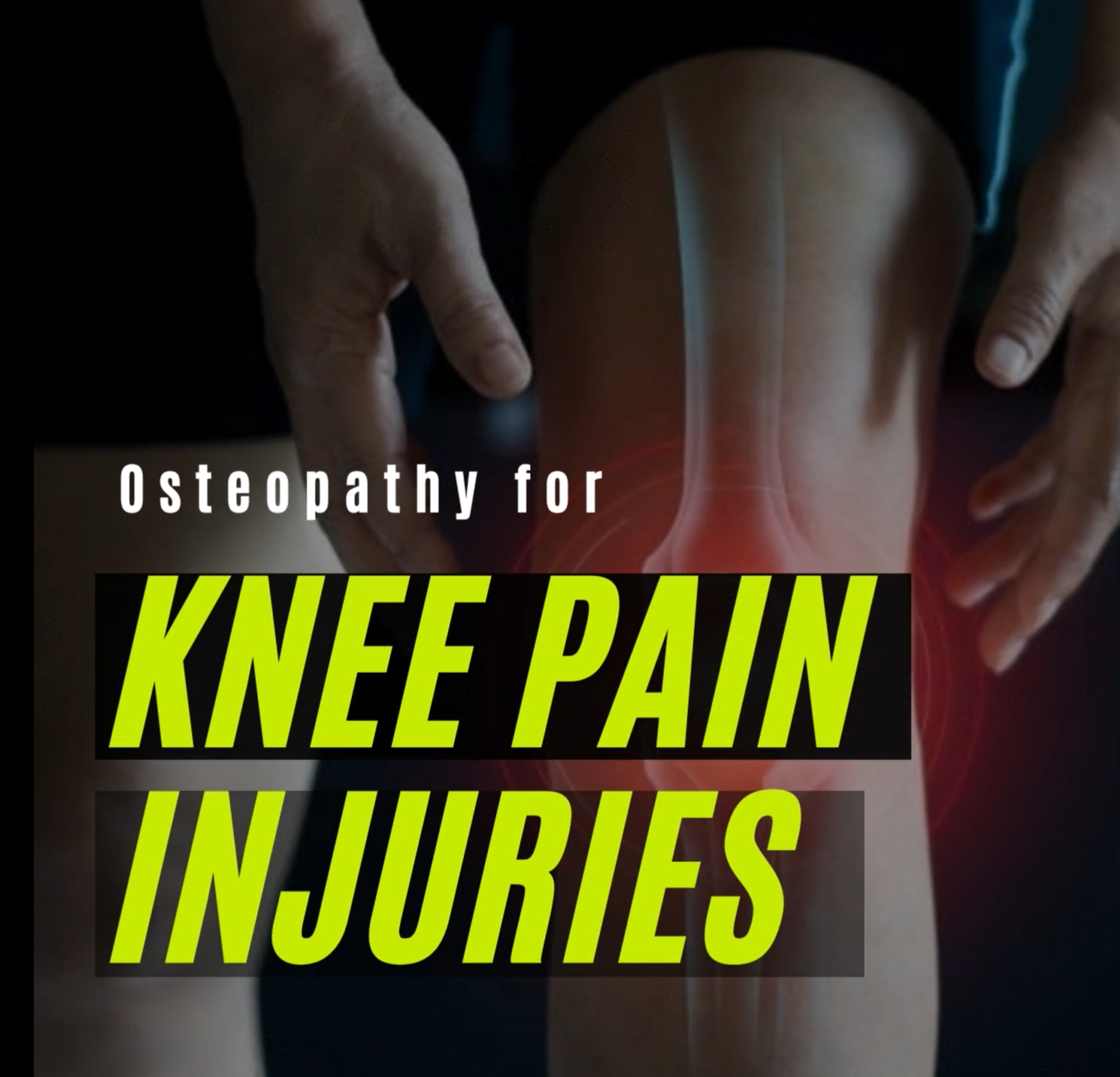 Osteopathy for knee pain injuries